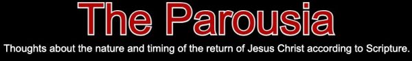 The Parousia - James Stewart Russell